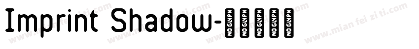 Imprint Shadow字体转换